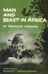 Man And Beast In Africa