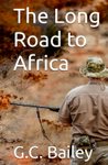 The Long Road To Africa