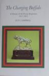 The Charging Buffalo: A History Of The Kenya Regiment 1937-1963