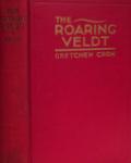 The Roaring Veldt