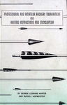 Professional And Amateur Archery Tournament And Hunting Instructions And Encyclopedia