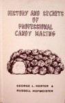 History And Secrets Of Professional Candy Making