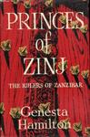 Princes Of Zinj: The Rulers Of Zanzibar