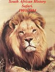 South African History Safari: 1903-1994