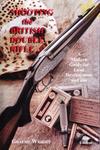 Shooting The British Double Rifle