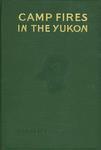 Campfires In The Yukon