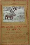 Big Game Shooting In Africa