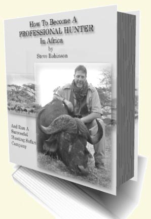 How To Become A Professional Hunter In Africa