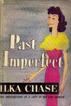 Ilka Chase: Past Imperfect