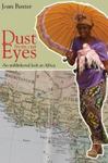 Dust From Our Eyes: An Unblinkered Look At Africa