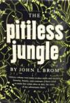 Pitiless Jungle