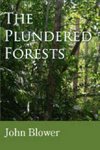 The Plundered Forests