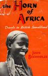 The Horn of Africa: Travels in British Somaliland