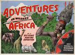 Adventures In Wildest Africa