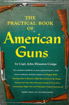 The Practical Book Of American Guns