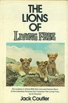 The Lions Of Living Free