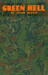 Green Hell: A Chronicle Of Travel In The Forests Of Eastern Bolivia