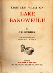 Eighteen Years On Lake Bangweulu