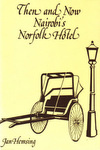 Then and Now - Nairobi's Norfolk Hotel