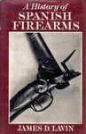 A History Of Spanish Firearms
