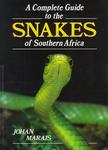 A Complete Guide To The Snakes Of Southern Africa