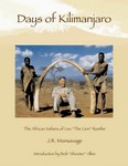 Days Of Kilimanjaro: The African Safari Of Leo The Lion Roethe
