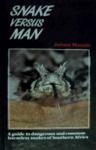 Snake Versus Man