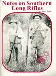 Notes On Southern Long Rifles