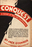 Conquest: A Novel Of The Old Southwest