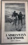 A Sportsman's Scrapbook