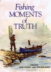 Fishing Moments Of Truth
