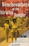 Beachcombers Of The African Jungle