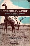 From Rifle To Camera: The Reformation Of A Big Game Hunter