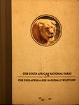 Our South African National Parks