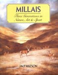 Millais: Three Generations In Nature, Art And Sport