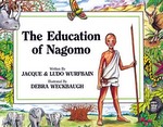 The Education Of Nagomo