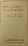 King George V As A Sportsman