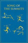Song Of The Summits: Memoirs From The High Country