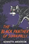 The Black Panther Of Sivanipalli