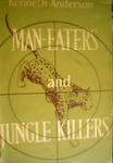 Man-Eaters And Jungle Killers