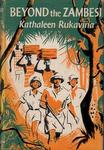 Beyond The Zambesi
