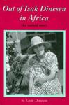 Out Of Isak Dinesen In Africa: The Untold Story