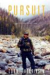Pursuit: My Life Hunting Big Game