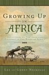 Growing Up In Africa