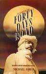 In Search Of The Forty Days Road