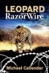 Leopard On A Razor Wire