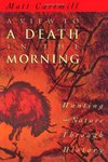 A View To A Death In The Morning: Hunting And Nature Through History