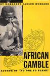 African Gamble