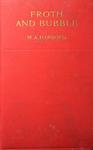 Froth & Bubble