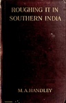 Roughing It In Southern India